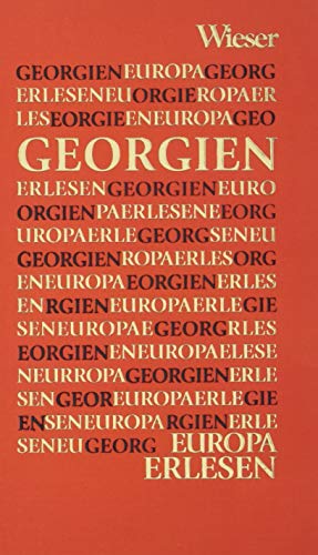 Georgien (Europa Erlesen) von Wieser Verlag GmbH
