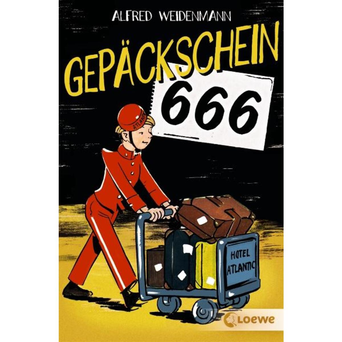 Gepäckschein 666 Gepäckschein 666 von Loewe Verlag GmbH