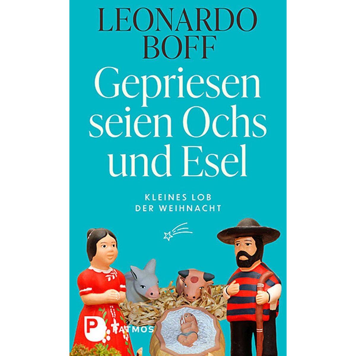 Gepriesen seien Ochs und Esel von Patmos-Verlag