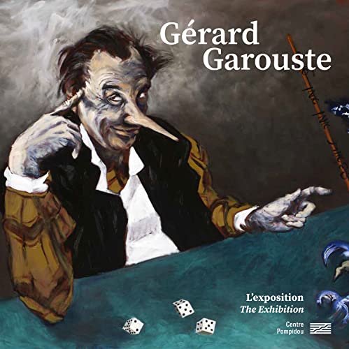 Gerard Garouste - ALBUM: L'exposition