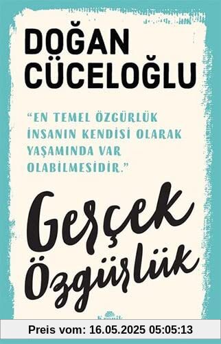Gerçek Özgürlük