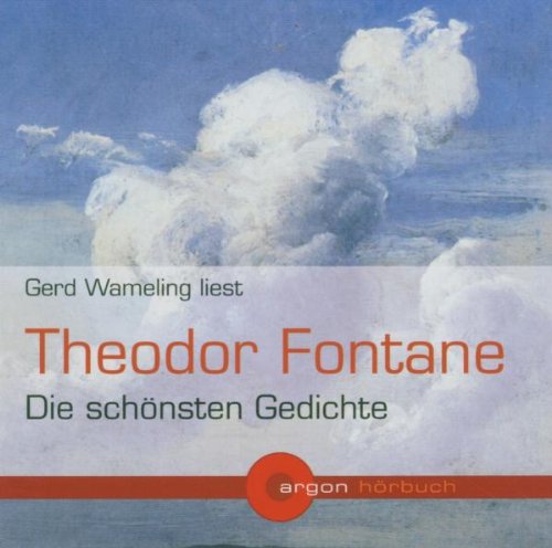 Gerd Wameling liest Theodor Fontane [Tonträger] Gesamttitel: Argon-Hörbuch