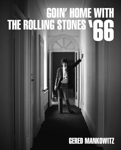 Goin' Home With The Rolling Stones '66 von Reel Art Press