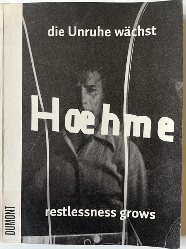 Gerhard Hoehme. die Unruhe wächst / restlessness grows: Werke / Works 1955 – 1989: die Unruhe wächst, Werke 1955-1989. Katalog zur Ausstellung im MKM ... Düsseldorf 2009/2010. Dtsch.-Engl.