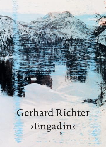 Gerhard Richter: Engadin