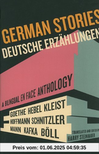 German Stories / Deutsche Erzählungen: A Bilingual Anthology