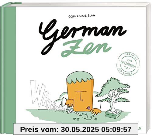 German Zen: Cartoons und Comics zum Entspannen | Mental Health durch Cartoon-Lachtherapie nach Schilling & Blum