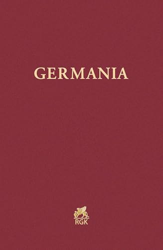 Germania 100 (2022/2023)): Anzeiger der Römisch-Germanischen Kommission des Deutschen Archäologischen Instituts