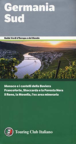 Germania Sud (Guide verdi d'Europa e del mondo)