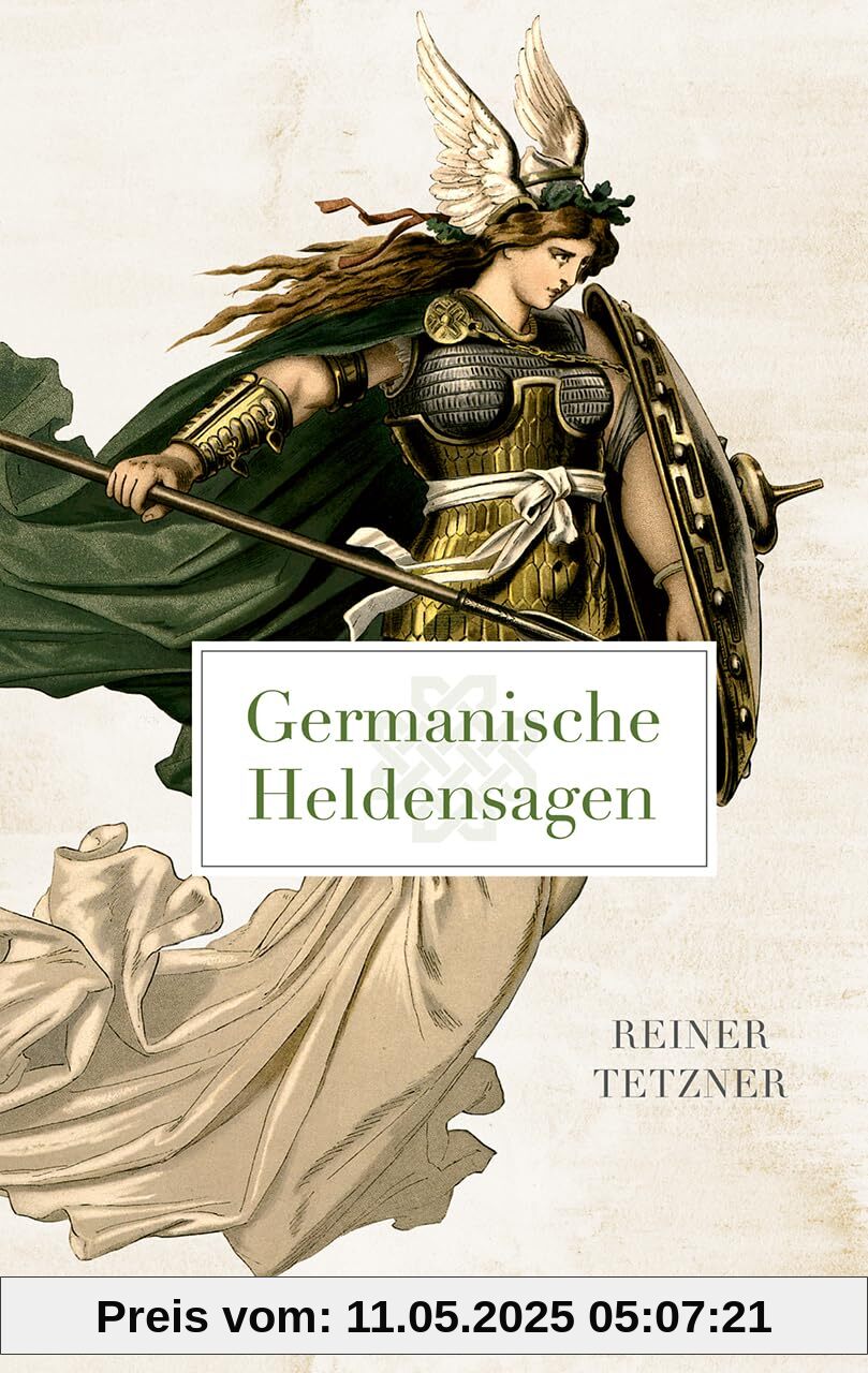 Germanische Heldensagen: Tetzner, Reiner – Lektüre für den Deutsch-Unterricht – 14555 – Durchges. Ausgabe 2024 (Reclams Universal-Bibliothek)