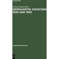 Germanistik zwischen 1925 und 1955