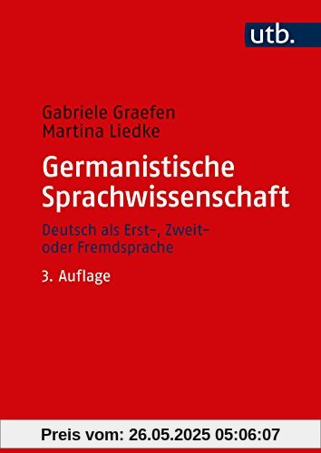 Germanistische Sprachwissenschaft. Deutsch als Erst-, Zweit- oder Fremdsprache