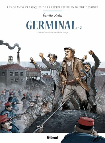 Germinal en BD - Tome 02: Tome 2 von GLENAT