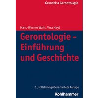 Gerontologie - Einführung und Geschichte