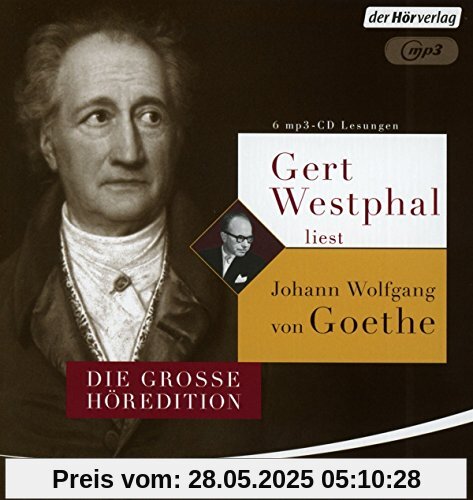 Gert Westphal liest Johann Wolfgang von Goethe: Die große Höredition. Dichtung und Wahrheit - Italienische Reise - Die Leiden des jungen Werthers - Gedichte, Märchen und Gespräche Gert Westphal liest Johann Wolfgang von Goethe: Die große Höredition. Dichtung und Wahrheit - Italienische Reise - Die Leiden des jungen Werthers - Gedichte, Märchen und Gespräche