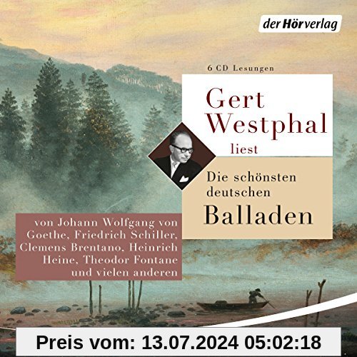 Gert Westphal liest: Die schönsten deutschen Balladen