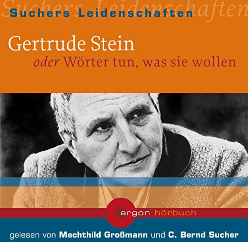 Gertrude Stein oder Wörter tun, was sie wollen, 1 Audio-CD