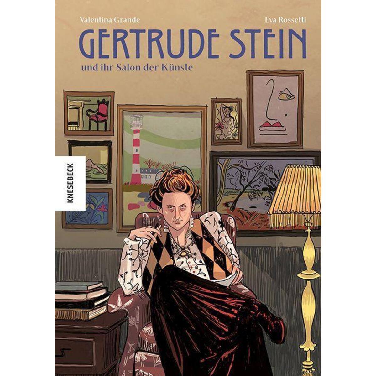 Gertrude Stein und ihr Salon der Künste von Knesebeck Von Dem GmbH