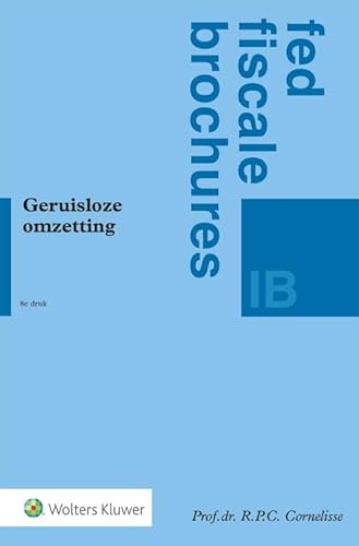 Geruisloze omzetting Geruisloze omzetting von Uitgeverij Kluwer BV