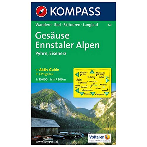 Gesäuse - Ennstaler Alpen - Pyhrnpass - Eisenerz: Wanderkarte mit Aktiv Guide, alpinen Skirouten, Langlaufloipen und Radrouten. GPS-genau. 1:35000 (KOMPASS Wanderkarte, Band 69) von Kompass