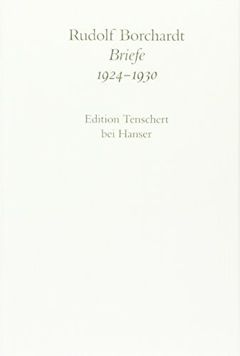 Gesammelte Briefe, Abt.I-V, 20 Bde., Bd.5, Briefe 1924-1930, Textband: 2. Abteilung Band V: Br...