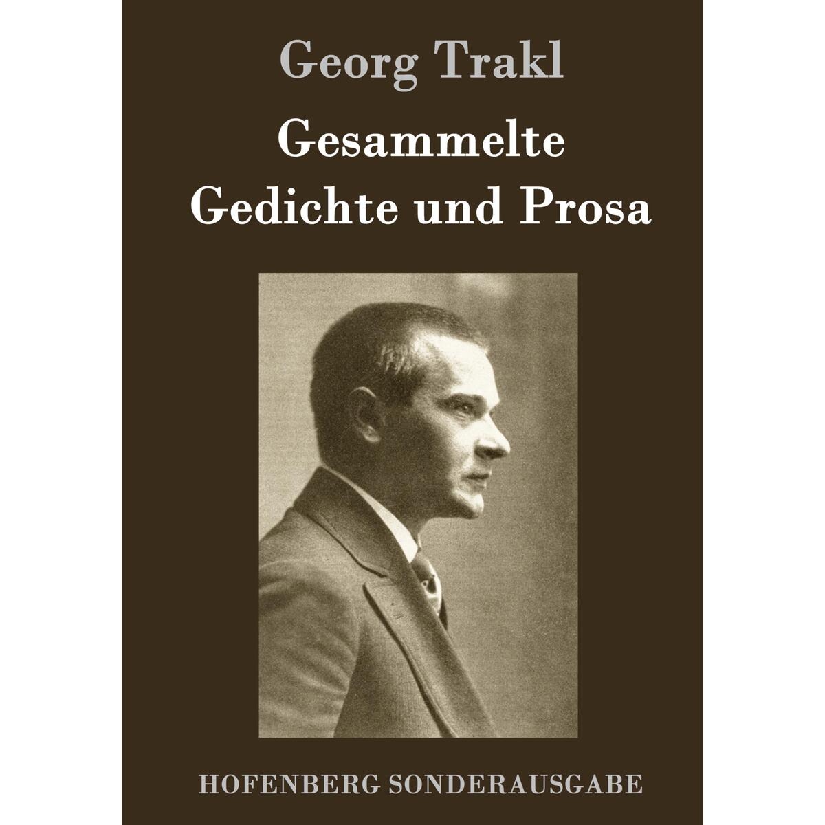 Gesammelte Gedichte und Prosa von Hofenberg
