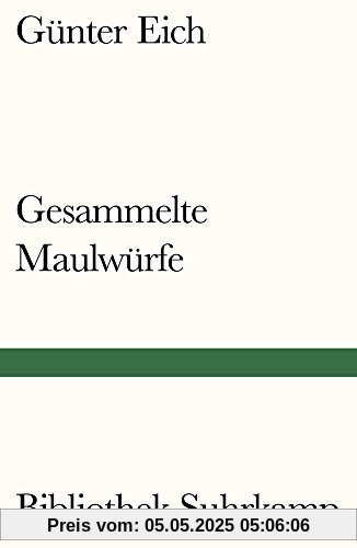 Gesammelte Maulwürfe (Bibliothek Suhrkamp)