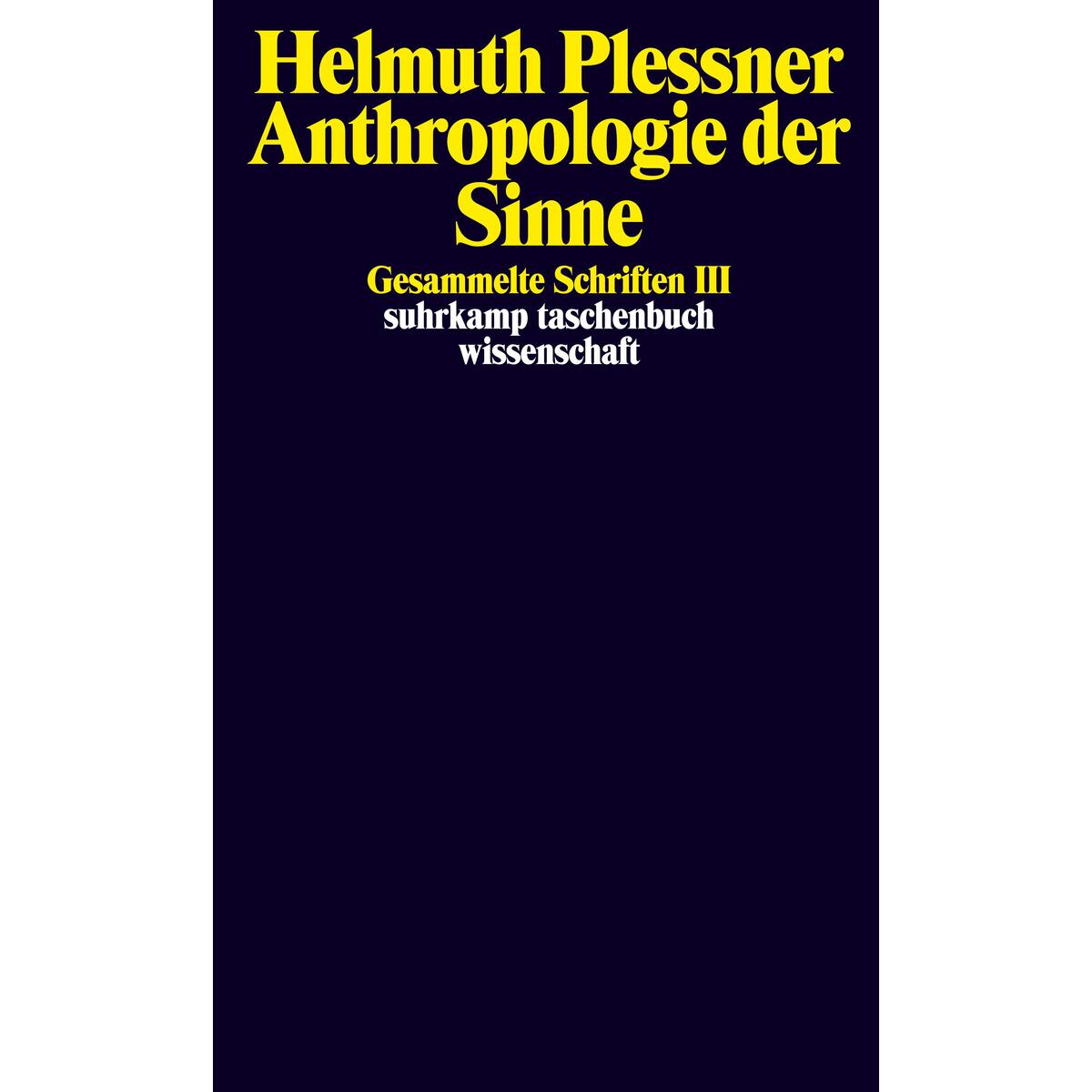 Gesammelte Schriften 3. Anthropologie der Sinne von Suhrkamp Verlag AG