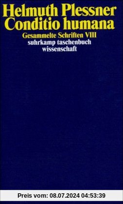 Gesammelte Schriften in zehn Bänden: VIII: Conditio humana (suhrkamp taschenbuch wissenschaft)