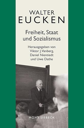 Gesammelte Schriften: Band II/3: Freiheit, Staat und Sozialismus von Mohr Siebeck