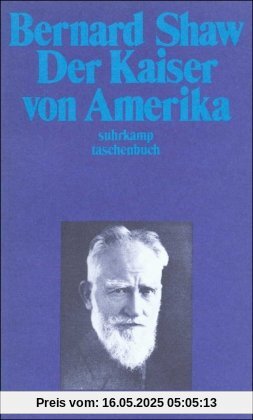 Gesammelte Stücke in Einzelausgaben. 15 Bände: Band 13: Der Kaiser von Amerika: BD 13 (suhrkamp taschenbuch)