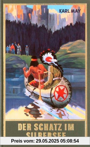 Gesammelte Werke, Band 36: Der Schatz im Silbersee Gesammelte Werke, Band 36: Der Schatz im Silbersee