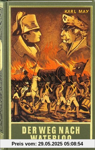 Gesammelte Werke, Bd.56, Der Weg nach Waterloo: Roman, Band 56 der Gesammelten Werke Gesammelte Werke, Bd.56, Der Weg nach Waterloo: Roman, Band 56 der Gesammelten Werke