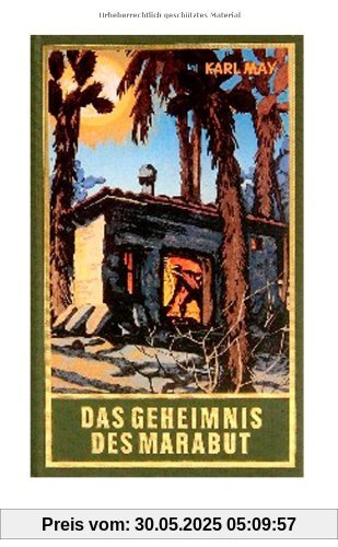 Gesammelte Werke, Bd.57, Das Geheimnis des Marabut: Roman, Band 57 der Gesammelten Werke Gesammelte Werke, Bd.57, Das Geheimnis des Marabut: Roman, Band 57 der Gesammelten Werke