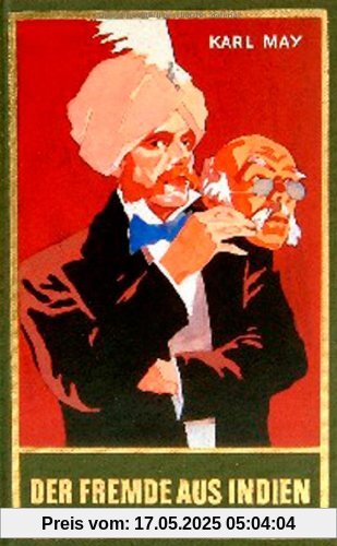 Gesammelte Werke, Bd.65, Der Fremde aus Indien