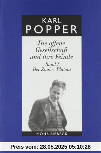 Gesammelte Werke 5: Die offene Gesellschaft und ihre Feinde, Band 1: Der Zauber Platons