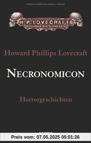 Gesammelte Werke Band 4: Necronomicon