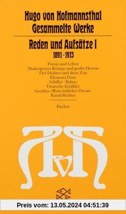 Gesammelte Werke in Einzelausgaben: Reden und Aufsätze I: (1891-1913): (Gesammelte Werke in zehn Einzelbänden)