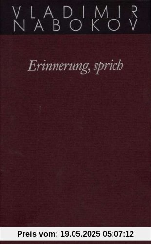 Gesammelte Werke. Band 22: Erinnerung, sprich: Wiedersehen mit einer Autobiographie: BD 22