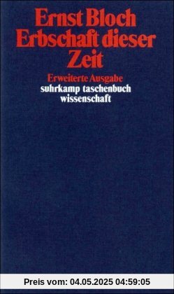 Gesamtausgabe in 16 Bänden. stw-Werkausgabe. Mit einem Ergänzungsband: Band 4: Erbschaft dieser Zeit: BD 4 (suhrkamp taschenbuch wissenschaft)