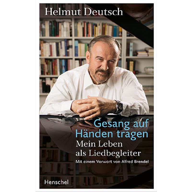 Gesang auf Händen tragen | Mein Leben als Liedbegleiter