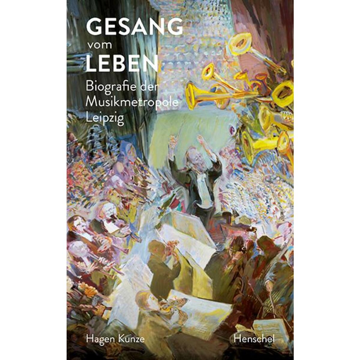 Gesang vom Leben von Henschel Verlag