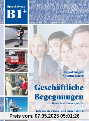 Geschäftliche Begegnungen B1+