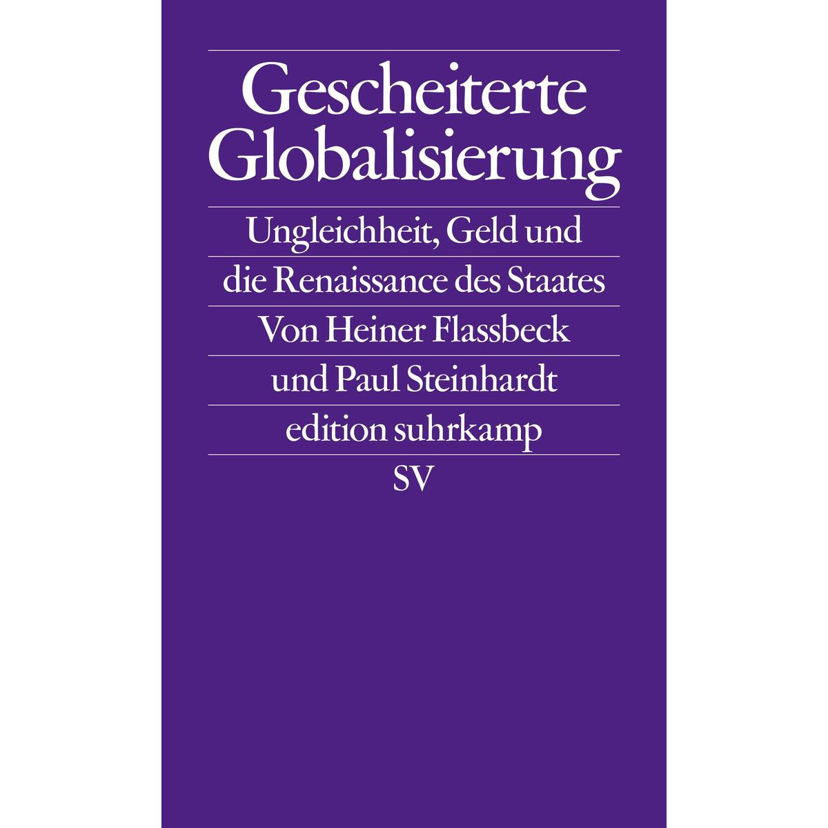 Gescheiterte Globalisierung Gescheiterte Globalisierung von Suhrkamp Verlag AG