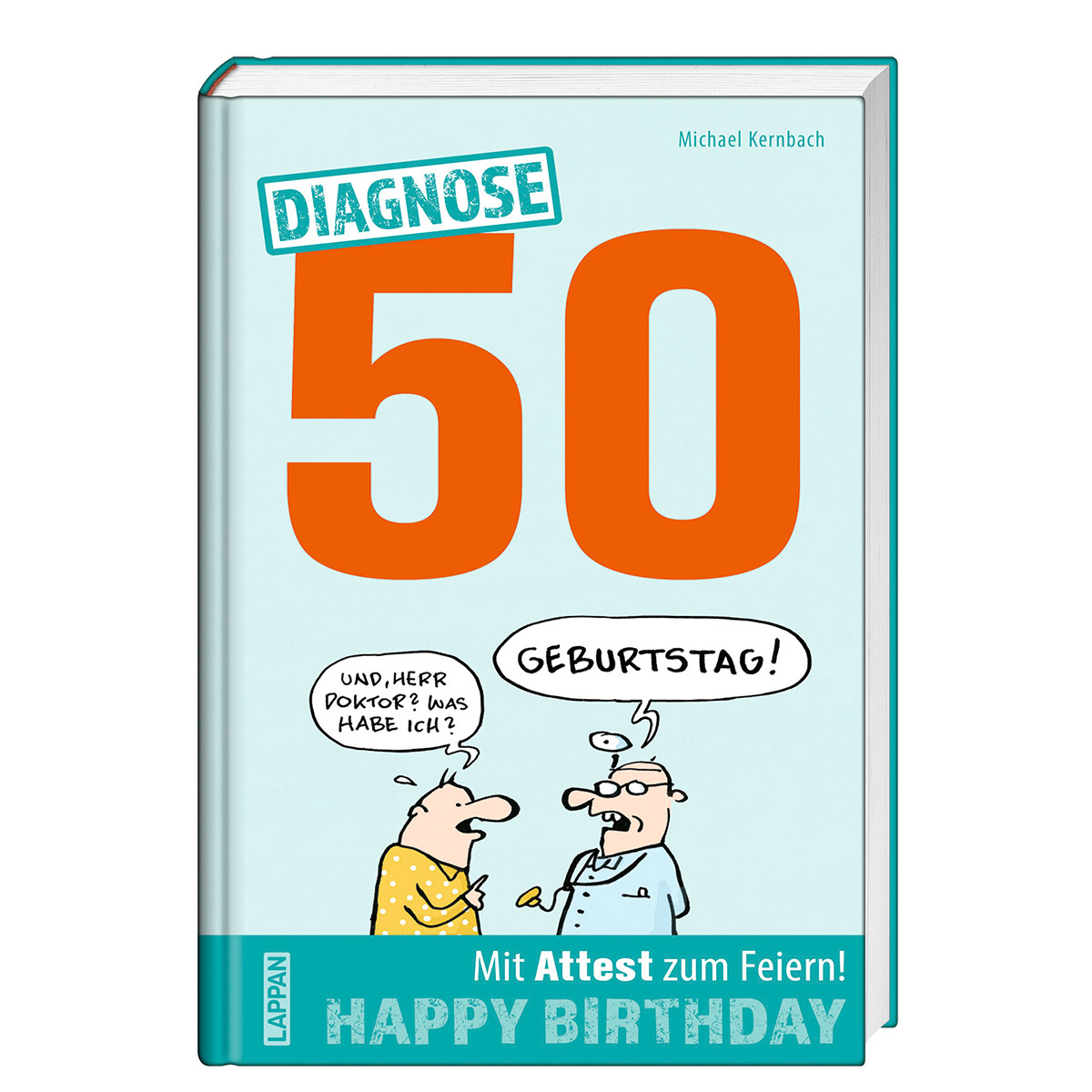 Geschenkbuch »Diagnose 50« Geschenkbuch »Diagnose 50« von Lappan Verlag