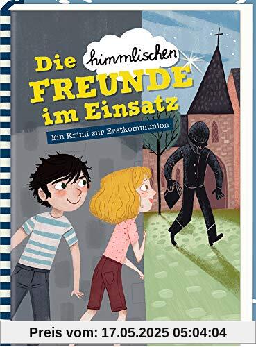 Geschenkbuch - Die himmlischen Freunde im Einsatz. Das gestohlene Engelgemälde: Ein Krimi zur Erstkommunion