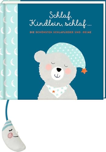 Geschenkbuch - Schlaf, Kindlein, schlaf ...: Die schönsten Schlafreime und -lieder