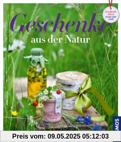 Geschenke aus der Natur: selbst gemacht
