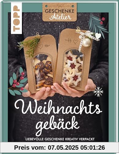 Geschenkeatelier. Weihnachtsgebäck: Liebevolle Geschenke kreativ verpackt.