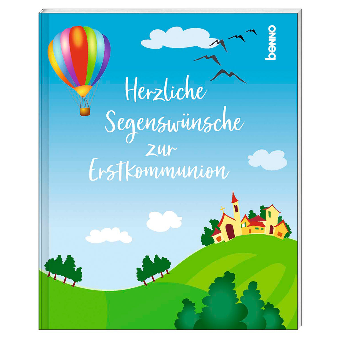 Geschenkheft »Herzliche Segenswünsche zur Erstkommunion« von St. Benno Verlag